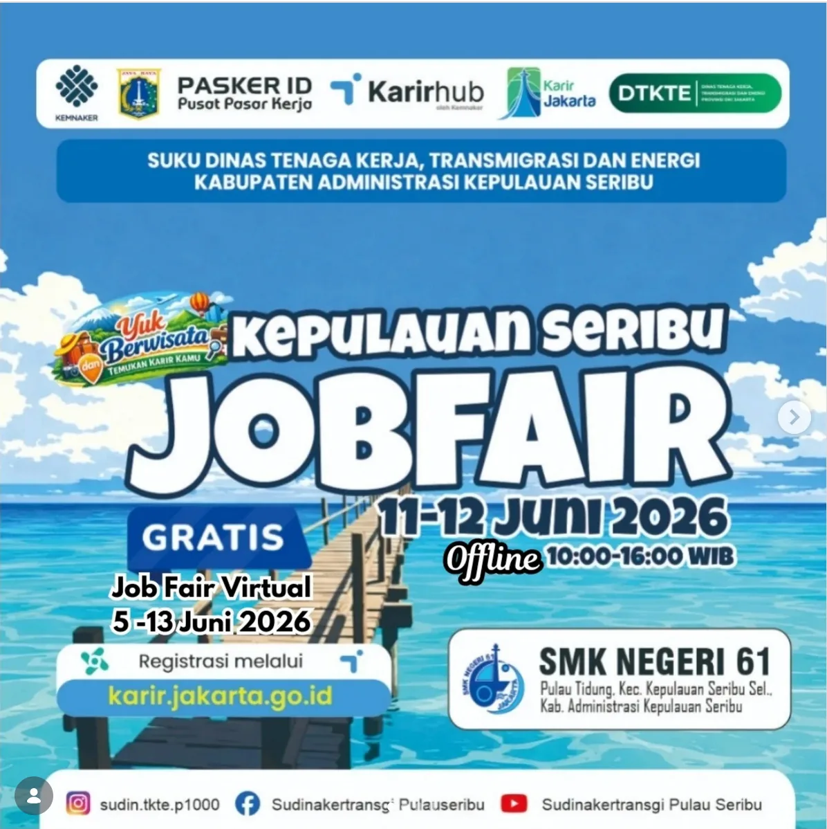Job Fair Provinsi Aceh 2026 (Suku Dinas TKTE Wilayah Kepulauan Seribu) : 10-11 Juni 2026